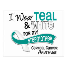 I Wear Teal White 42 Stepmother Cervical Cancer Postcard