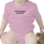 I wear the diapers!