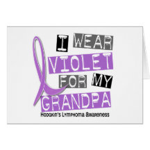 I Wear Violet For My Grandpa 37 Hodgkin’s Lymphoma Greeting Cards