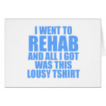 I went to rehab cards