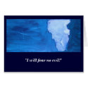 "I WILL FEAR NO EVIL" cards