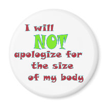 I will NOT apologise for the size of my body