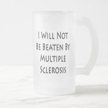 I Will Not Be Beaten By Multiple Sclerosis Coffee Mugs