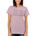 I Will Not be NaughtyI Will Not be NaughtyI Wil... t-shirts