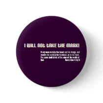 I will not take the mark! Revelation 14 Pins