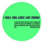 I will not take the mark! Revelation 14 stickers