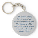 I will praise Thee; for I am fearfully and wond... keychains