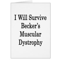 I Will Survive Becker's Muscular Dystrophy