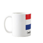 I wish I was Dutch! Coffee Mug