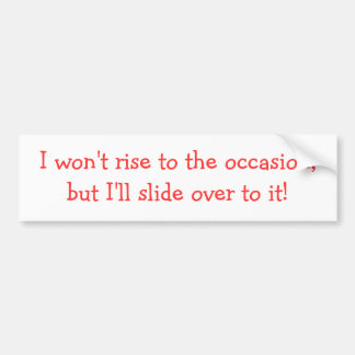 Funny One Liner Bumper Stickers, Funny One Liner Car Decals