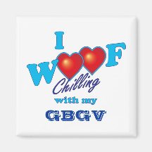 I Woof GBGV Fridge Magnets