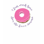 I Work for Free Doughnuts Funny Office T-Shirt