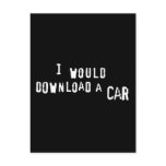 I would download a car postcards