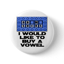 I would like to buy a vowel - Obama Sucks Pinback Buttons