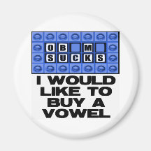 I would like to buy a vowel - Obama Sucks Refrigerator Magnet