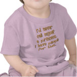 I would Never Call Myself a Princess Infant Tshirt
