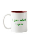 I Yam What I Yam Mug