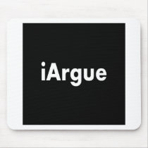 iArgue Mousepads
