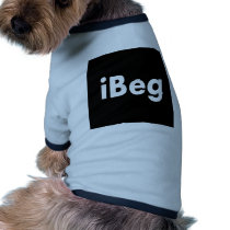 iBeg Doggie Tee Shirt