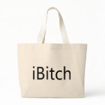 iBitch Bag