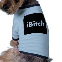 iBitch Pet Tee