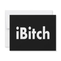 iBitch Personalized Invites