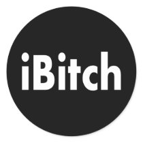 iBitch Stickers