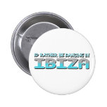 IBIZA PINBACK BUTTONS