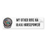 IBNFE & "MY OTHER RIDE..." Bumper Sticker