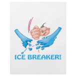 Ice Breaker flyers