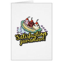 Ice Cream Satisfaction Guaranteed Greeting Cards