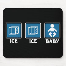 Ice Ice Baby Mouse Mats