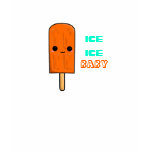 ice ice BABY t-shirts