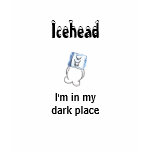 Icehead I'm in my dark place teens t shirt