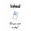 Icehead teens t shirt do you want to play