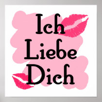 Ich Liebe Dich - German I love you Posters