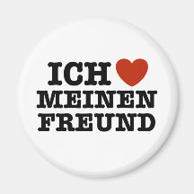 Ich Liebe Meinen Freund Refrigerator Magnet