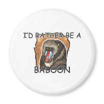 I'd Rather Be A Baboon