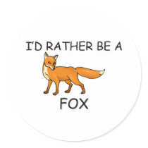 I'd Rather Be A Fox