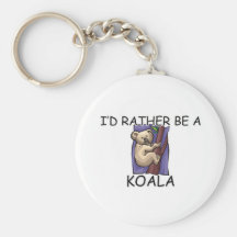 I'd Rather Be A Koala Key Chains