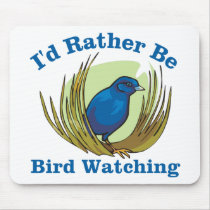 I'd Rather Be Bird Watching