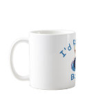 I'd Rather Be Bowling Mug