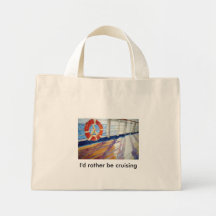 I'd rather be cruising tote bag