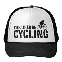 I'd Rather be Cycling (male) Trucker Hats