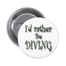 I'd rather be Diving Button