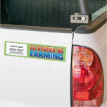 I'd Rather be Farming! (virtual farming) bumper stickers