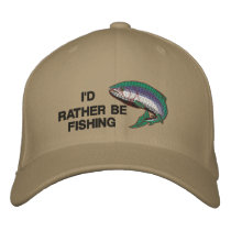 I'D RATHER BE FISHING Cap Embroidered Hat