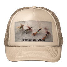 I'd rather be fishing. trucker hats