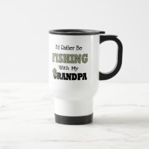 I'd Rather Be Fishing  with Grandpa Coffee Mug