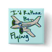 I'd Rather Be Flying